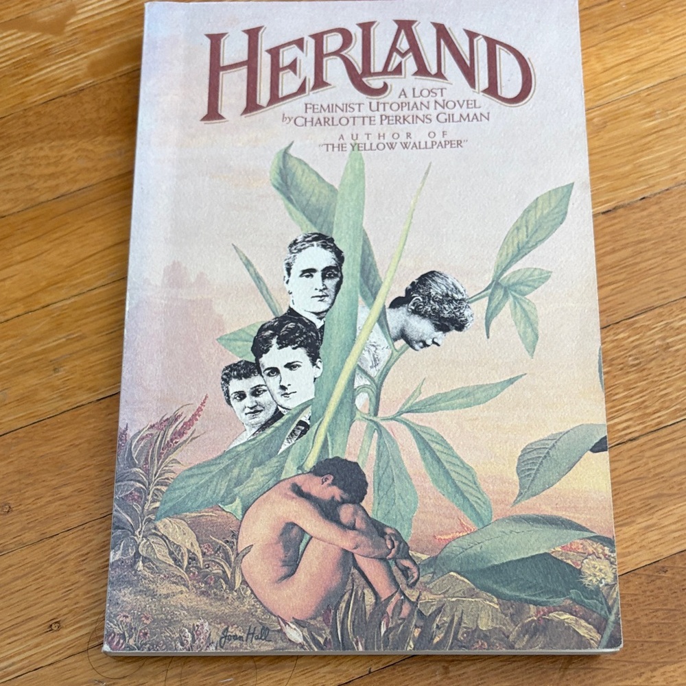 Herland by Charlotte Perkins Gilman